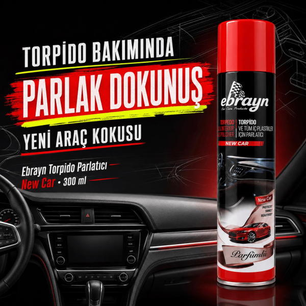 Universal Araç İçi Torpido ve Tüm Araç İçi Plastikler İçin Parlatıcı Sprey - Parfümlü New Car 300 ml